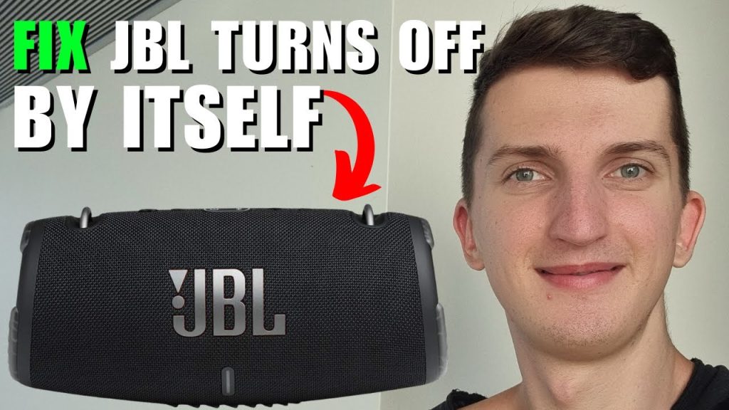 Why Is My Jbl Speaker Turning Off By Itself?