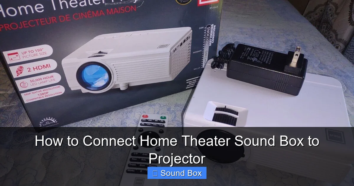 How to Connect Home Theater Sound Box to Projector