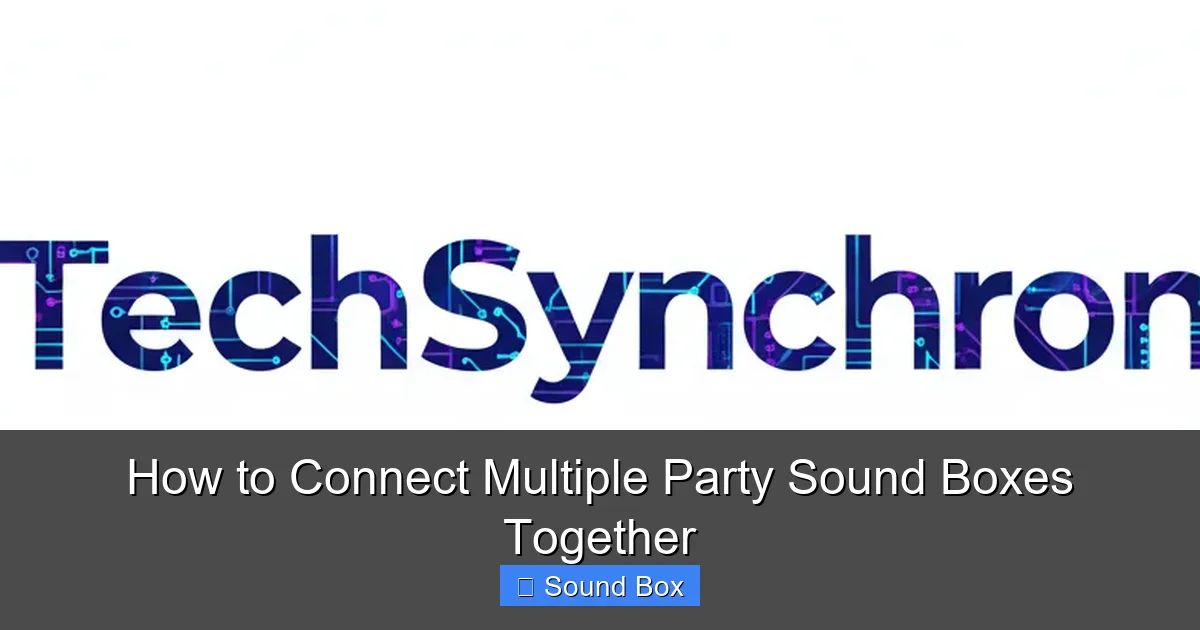 How to Connect Multiple Party Sound Boxes Together
