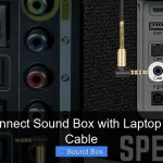 How to Connect Sound Box with Laptop Using Aux Cable