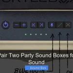 How to Pair Two Party Sound Boxes for Stereo Sound