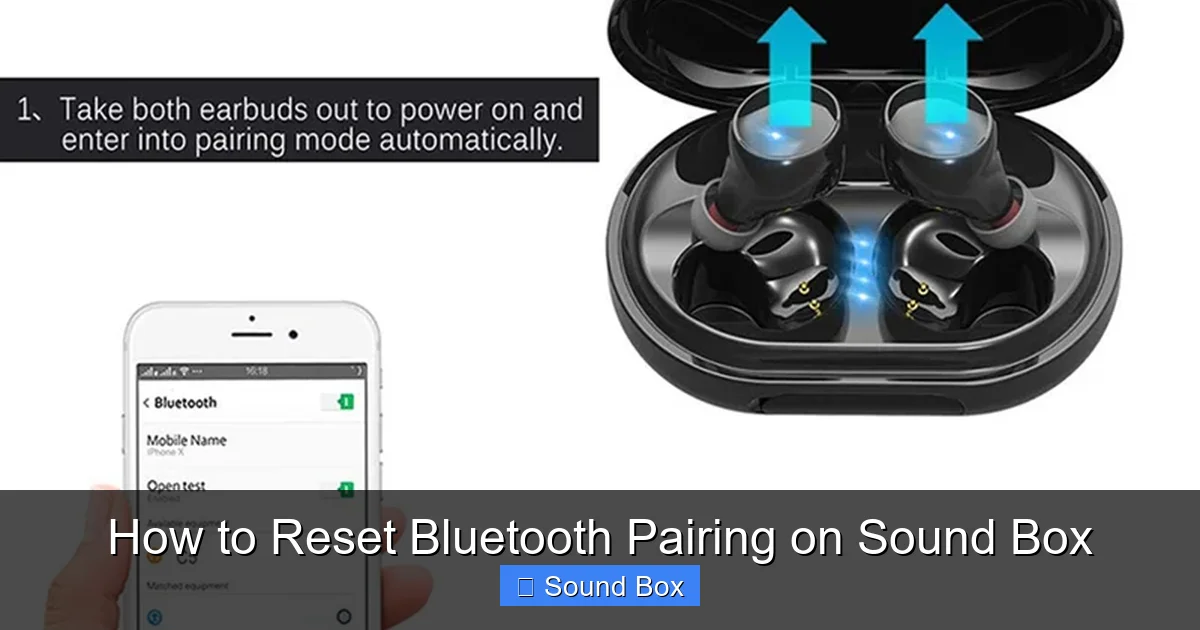 How to Reset Bluetooth Pairing on Sound Box