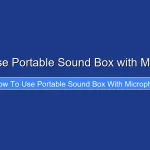 How to Use Portable Sound Box with Microphone