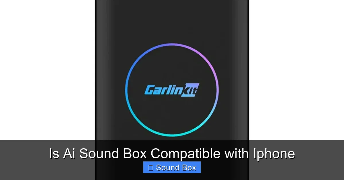 Is Ai Sound Box Compatible with Iphone