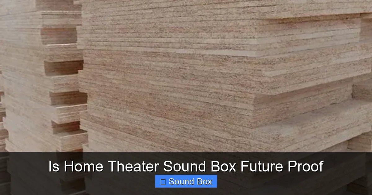 Is Home Theater Sound Box Future Proof
