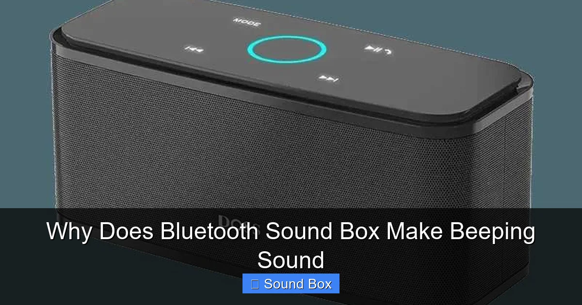 Why Does Bluetooth Sound Box Make Beeping Sound