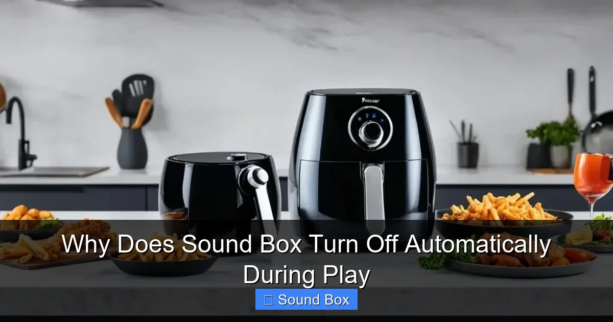 Why Does Sound Box Turn Off Automatically During Play