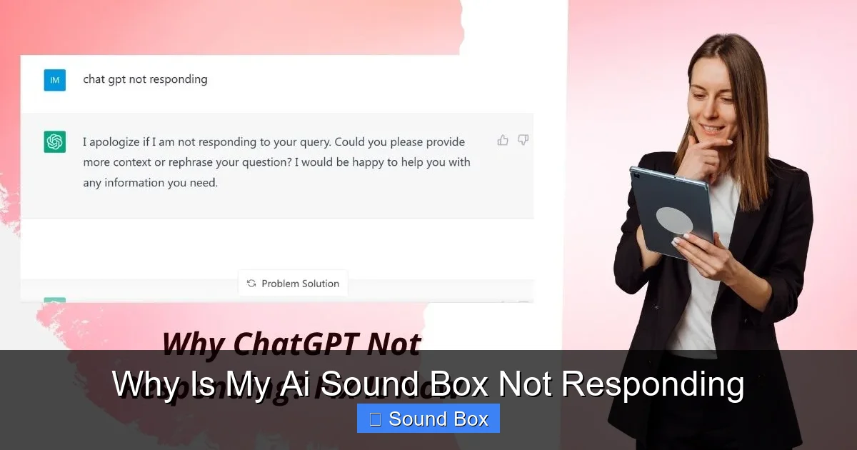 Why Is My Ai Sound Box Not Responding
