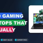 Best $600 Gaming Laptops That Actually Deliver