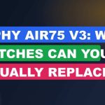 Nuphy Air75 V3: What Switches Can You Actually Replace?
