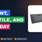 Silent, Tactile, and All-Day Comfort: Best Keyboards for